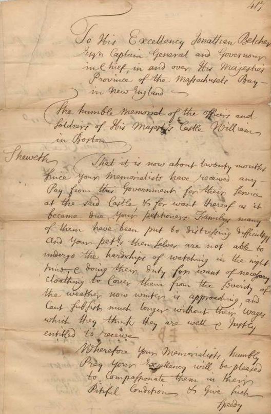 Excerpt from a 1732 petition to Governor Jonathan Belcher, highlighting the lack of pay for service at the castle and the resulting hardships faced by families.