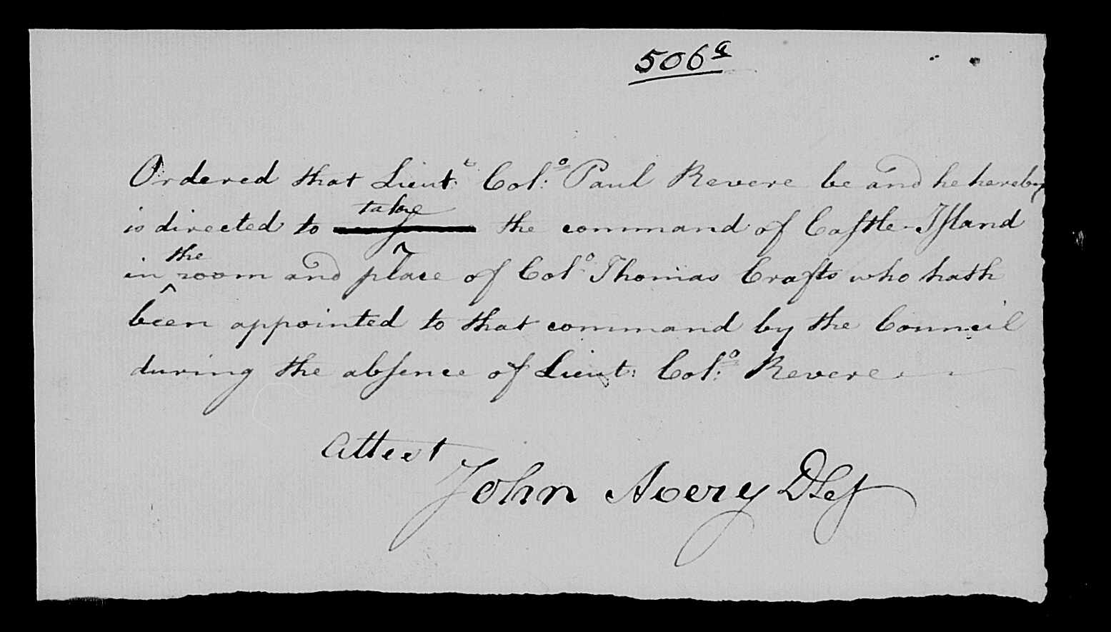 An order for Lieutenant Colonel Paul Revere to retake control of Castle Island from the man who served as interim commander, August 6, 1779.