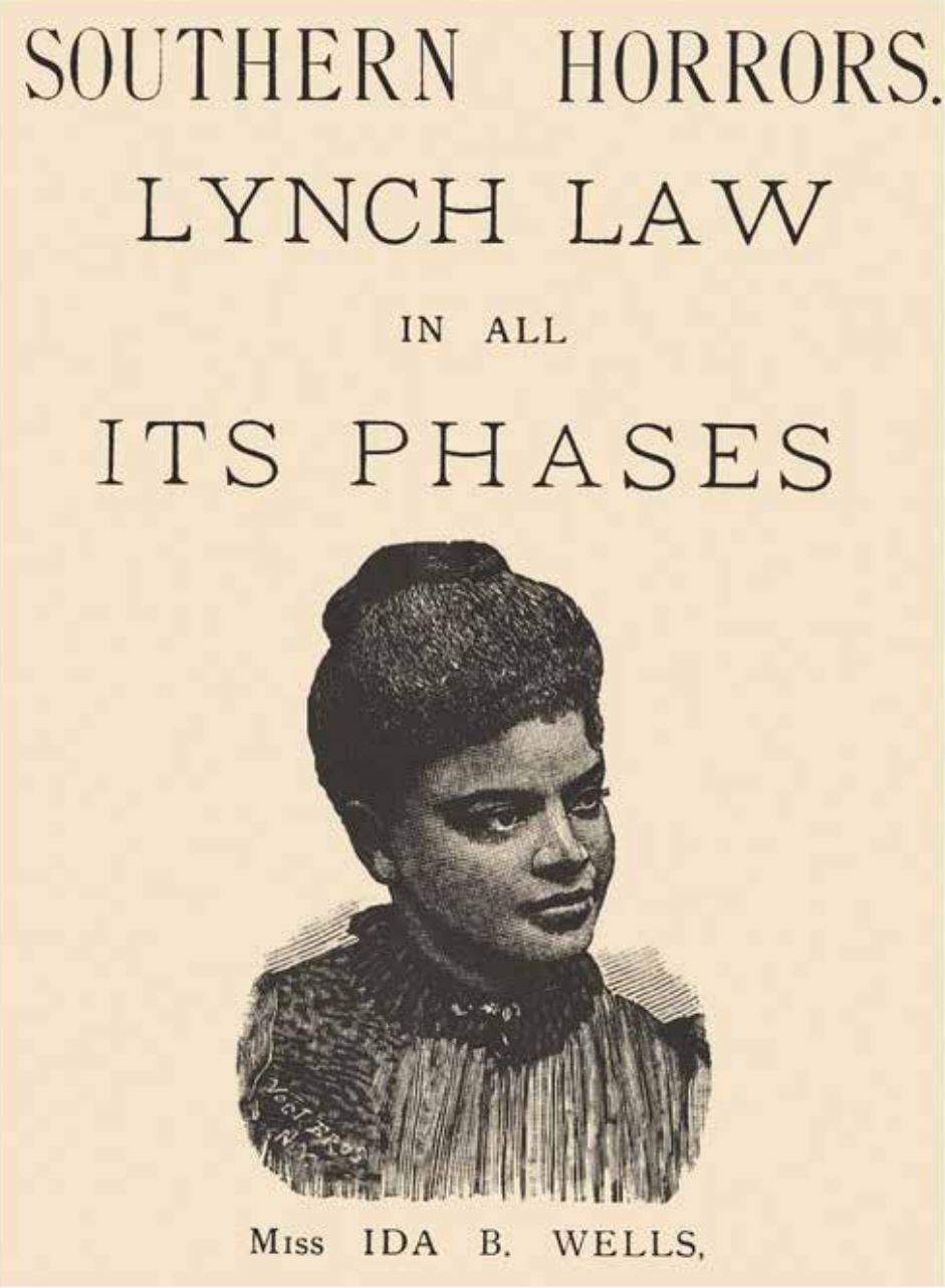 The 1892 publication of “Southern Horrors, Lynch Law in all its Phases” brought national attention to Wells and her anti-lynching protest. 
- Project Gutenberg